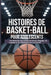Histoires de basket-ball pour adolescents: Des histoires inspirantes de travail d'équipe, de courage et de développement personnel by Yemi Soetan, Mason Green