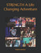 STRENGTH A Life Changing Adventure by Martin Jancsics