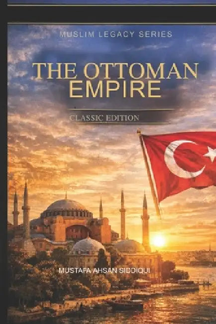 The Ottoman Empire
