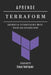 Aprende Terraform: Automatiza Infraestructura Multi-Cloud con Escalabilidad by Studiod21 Smart Tech Content, Diego Rodrigues