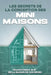 Les secrets de la conception des mini-maisons: Transformez 18 m² en la maison de vos rêves by L. L. Bennett