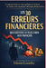 Les 30 erreurs financières qui coûtent le plus cher aux Français: Guide pratique by Silerot Loemba