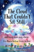 The Cloud That Couldnt Sit Still And Many More Cozy Stories