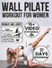 Wall Pilate Workout for Women: 70 Illustrated Exercises to Build Strength, Improve Flexibility, and Restore Balance at Home-Includes Step-by-Step Vide by Joshi Pullen