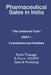 Pharmaceutical Sales in India: THE UNFILTERED TRUTH PART 1 FOUNDATIONS AND REALITIES A 15-Year Veteran's Guide to Navigating a Broken System with Inte by Amit Tyagi, Rohit Thanage