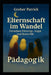 Elternschaft im Wandel - Zwischen Fürsorge, Angst und Kontrolle: Schneepflug-Eltern, usw... by Patrick Greber