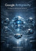 Google Antigravity: The Agentic Development Blueprint: Designing, Directing, and Verifying Autonomous Software Agents by Leo Hartmann