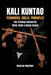Kali Kuntao: Techniques. Drills. Principles by Andreas Guettner