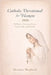 Catholic Devotional for Women 2026: 52 Weeks of Scripture, Saints, Prayer, Faith, and Wisdom by Manuela Shepherd