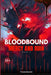 Bloodbound: MERCY & RUIN: A Dark Fantasy Epic of Parasitic Magic, Forbidden Power, and the Price of Revolution by Phoebe Moretti