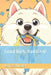 Good Bark Bad Bark by Hanna Schneider