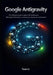 Google Antigravity: The Definitive Guide to Agentic IDE Architecture, Multi-Agent Orchestration, and Autonomous Development with Gemini 3 by Yuan Li