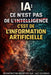 La Grande Confusion sur l'IA, Intelligence ou Information Artificielle ?: Déconstruire le mythe de l'intelligence artificielle et réconcilier le monde by Jay Roam