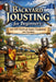 Backyard Jousting for Beginners: Safe DIY Medieval Games, Equipment, and Training by Alexander Rhea