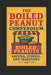 The Great Boiled Peanut Compendium by Jon C. Martin