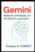 Gemini: Alphabet Intelligenz zur Gestaltung der Zukunft by Grégory G. Corbet