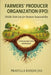 Farmers' Producer Organization: Middle Path line for Business Sustainability by Prafulla Ranjan Jha