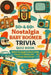 50s & 60s Nostalgia Baby Boomer Trivia Quiz Book: Relive the Magic of Rock 'n' Roll, Classic TV Shows, and Vintage Pop Culture by Rosa Pierce