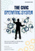 The Civic Operating System: How AI Can Rebuild Democracy, Government, and Truth by Dexter Dow