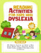 Reading Activities for Kids with Dyslexia: 70+ Engaging Activities and Games to Build Strong Reading Skills, Strengthen Phonics, Improve Fluency, and by Pace Willie