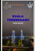 Kuala Terengganu Tour Guide: Explore Coastal Beauty, Cultural Landmarks, Local Cuisine, Festivals, Markets, and Scenic Adventures by Elis Beckaser