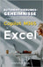 Automatisierungsgeheimnisse: Steigern Sie Ihre Produktivität mit Copilot M365 in Excel by Winkler, Franziska