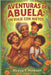 "Aventuras de Abuela: Un Viaje con Nietos by F. Hinkson, Mireya