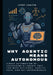 Why Agentic Means Autonomous: Simple Automation by Leveraging AI-Agents That Can Make Decisions, Analyze Data, and Act Autonomously by Jerry Canter