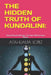 The Hidden Truth of Kundalini: : Sacred Sexual Alchemy: The Sure Path to Inner Power by Atahualpa Lopez