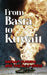 From Basra to Kuwait: Saddam Hussein and the Gulf Crisis by Borna Ahadi