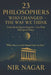 23 Philosophers Who Changed the Way We Think: From Heraclitus to Hypatia - Lives That Still Speak Today by Nir Nagar