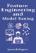 Feature Engineering and Model Tuning: Practical Data Science Techniques by James Relington