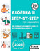 Algebra II Step-by-Step for Beginners: The Ultimate Beginner's Guide to Succeeding in Algebra II by Jacob Kohannim