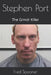 Stephen Port: The Grindr Killer by Fred Spooner