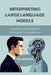 Interpreting Large Language Models: A Guide to Explainable AI Techniques for Transformers by Taylor Royce