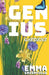 Genius Gardens: The Step-by-Step Beginner's Guide to a Thriving Home Garden by Emma Greenfield