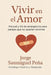 Vivir en el Amor: Manual y Kit de Primeros Auxilios para parejas que no quieren rendirse by Jorge Sanmiguel Peña