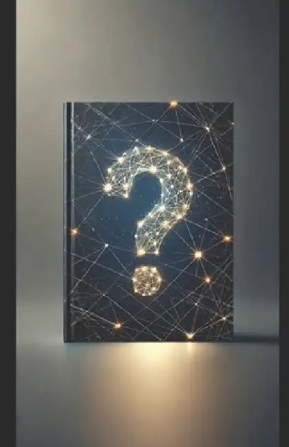 The Art of Asking Intelligent Questions: The 30-Day Guide to Influence, Insight, and Masterful Conversations by Robert Bohannon