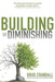 Building or Diminishing by Doug Crandall