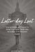 Latter-day Lent: Helping Individuals Prepare for Easter in a Higher, Holier Way According to the Restored Gospel by Jethro Jones