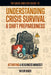 Understanding Crisis Survival & SHIFT Preparedness: Activating A Readiness Mindset by Taylor Buck