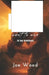 When Love Went To War: 30 Day Devotional by Wood