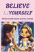 Believe In Yourself