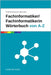 Fachinformatiker / Fachinformatikerin - Wörterbuch der IT-Begriffe: Das umfassende Nachschlagewerk für Ausbildung, Beruf und Praxis in der IT by Richard, Mark