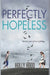 Perfectly Hopeless by Holly Hood