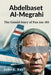 Abdelbaset al-Megrahi: The Untold Story of Pan Am 103 by Julio K. Ray
