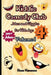 Kiddie Comedy Club Volume I: Giggle-Packed Joke Book and Silly Laughs for Little Comedians (Ages 4 & Up) by Rose Hannon