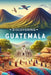 Discovering Guatemala