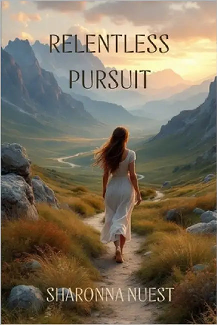 Relentless Pursuit by Nuest, Sharonna