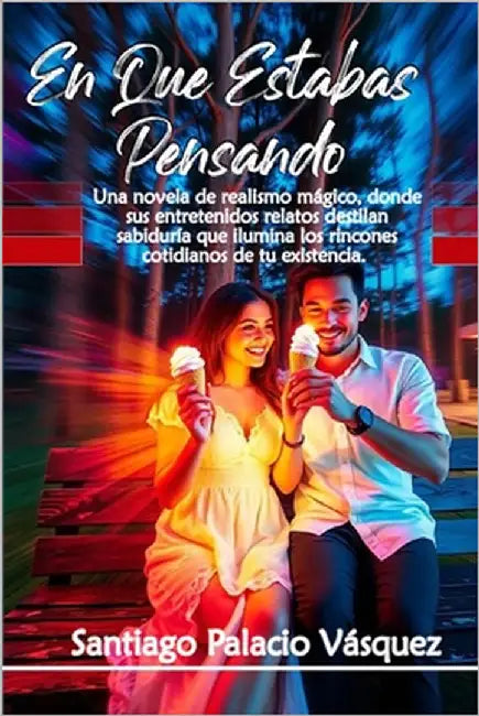 En Que Estabas Pensando by Palacio Vasquez, Santiago